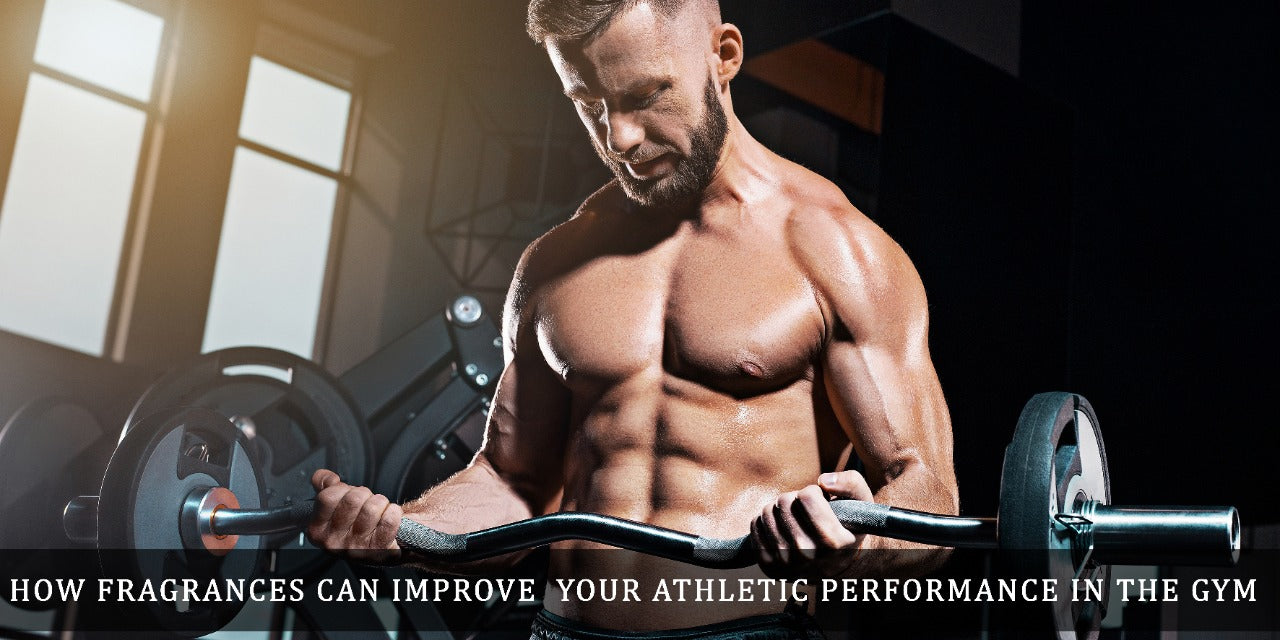 HOW BEST PERFUME FOR MEN CAN IMPROVE YOUR ATHLETIC PERFORMANCE IN THE GYM